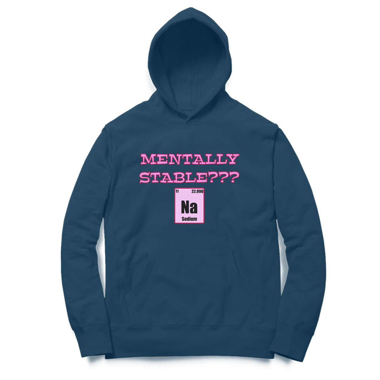 Mentally stable Hoodie