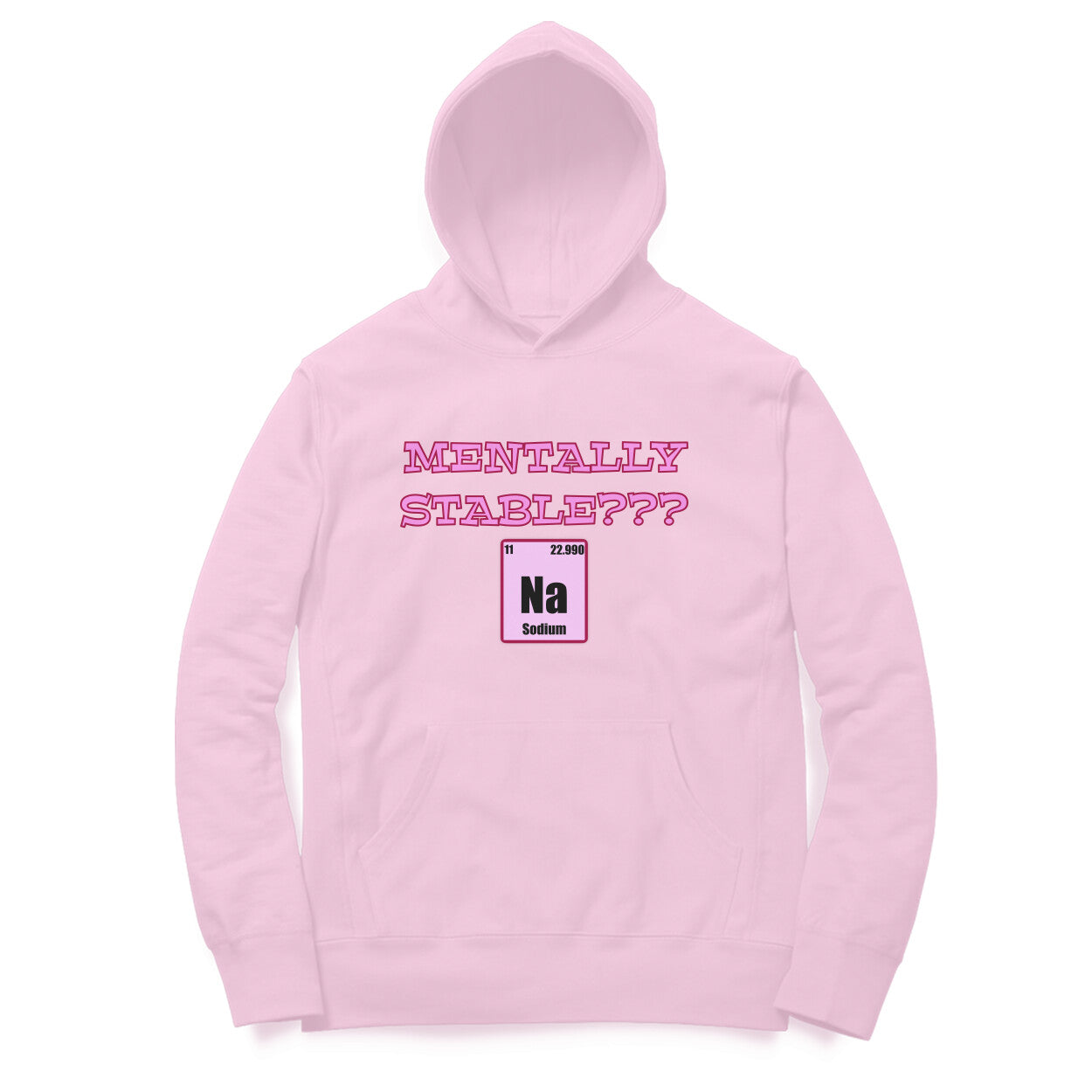 Mentally stable Hoodie