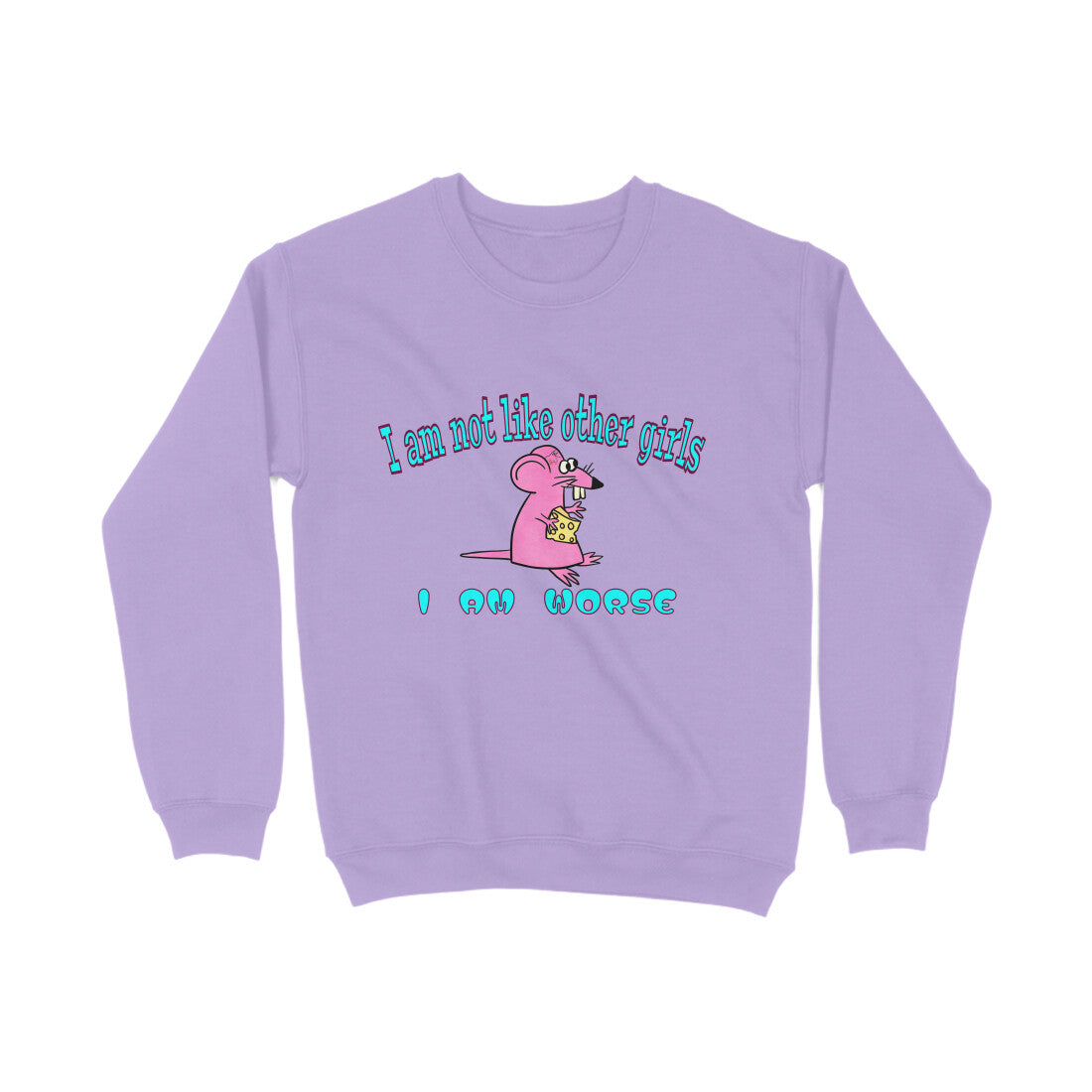 Not Like Other Girls Sweatshirt