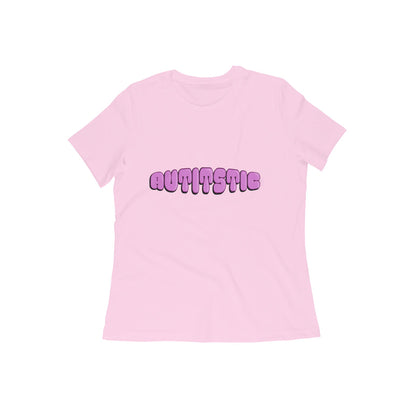 Autitstic Snatched Women's Tee