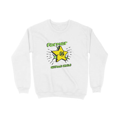 Gifted kid Sweatshirt