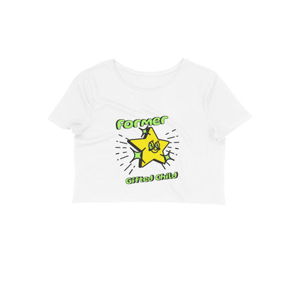 Gifted kid Crop Top