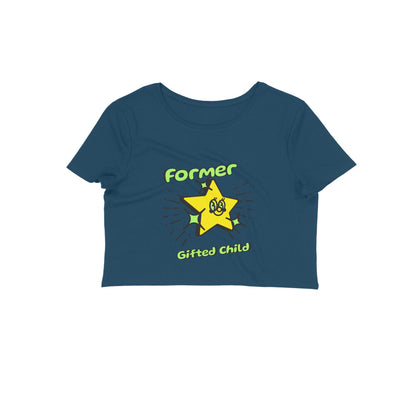 Gifted kid Crop Top