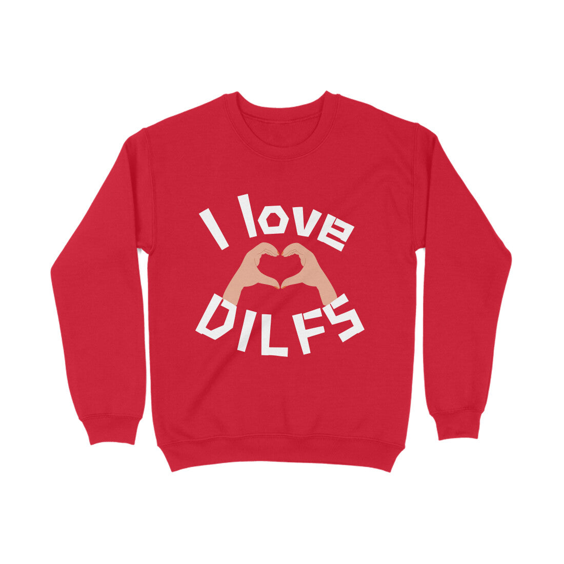 DILF Sweatshirt