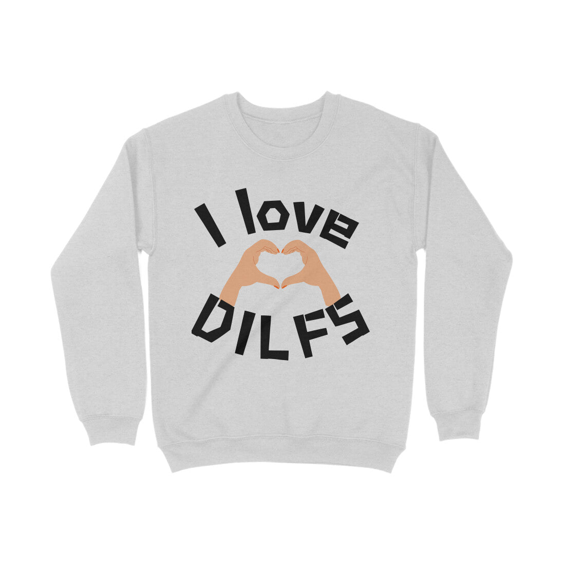 DILF Sweatshirt