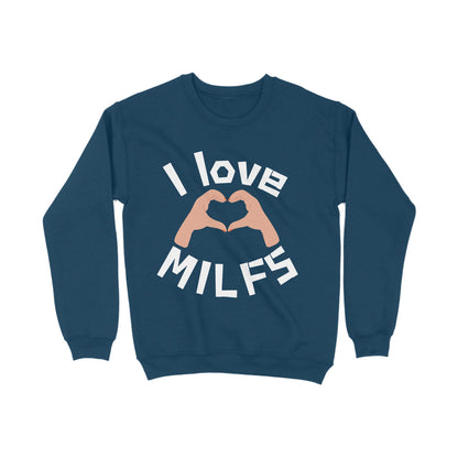 MILF Sweatshirt