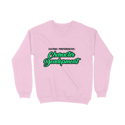 Character Development Sweatshirt