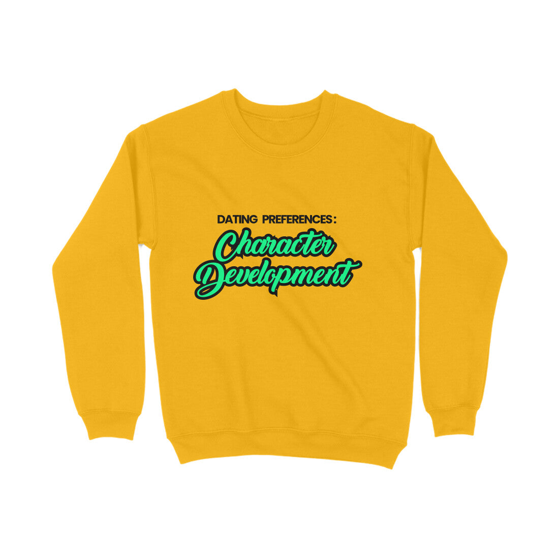 Character Development Sweatshirt