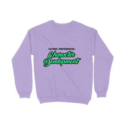 Character Development Sweatshirt