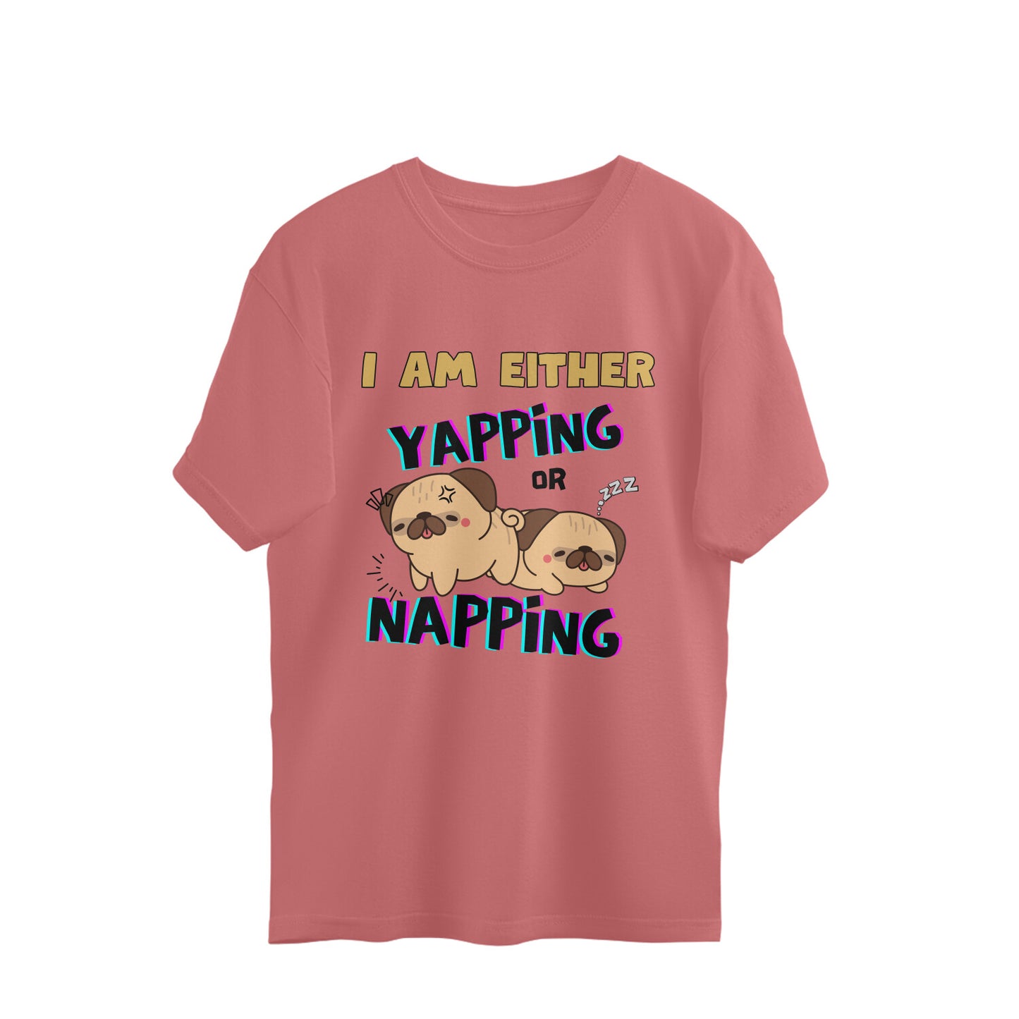 Yapping Or Napping Oversized Tee