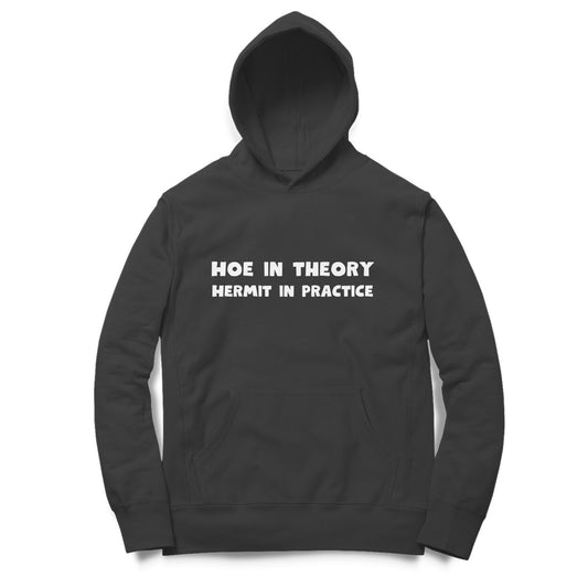 Hoe Hoodie