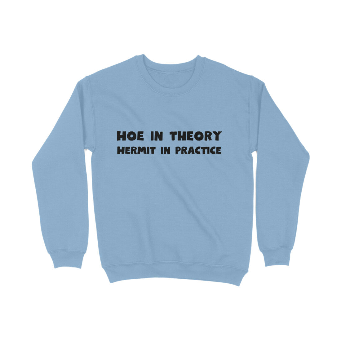 Hoe Sweatshirt