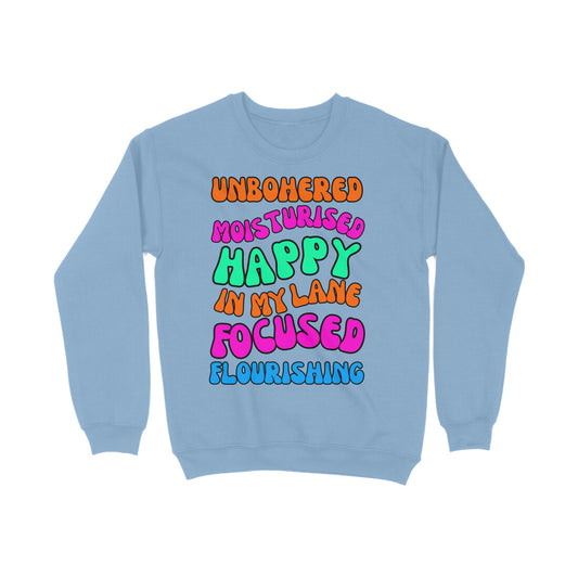 Unbothered Sweatshirt