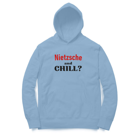 Nietzsche and Chill Hoodie