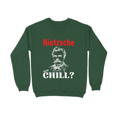 Nietzsche and Chill Sweatshirt