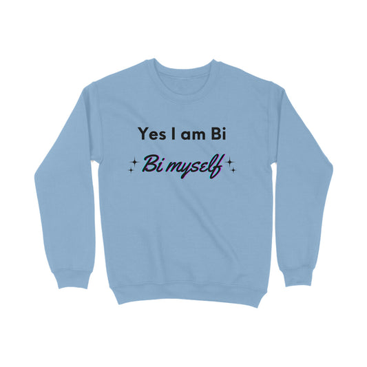 Bi Myself Sweatshirt