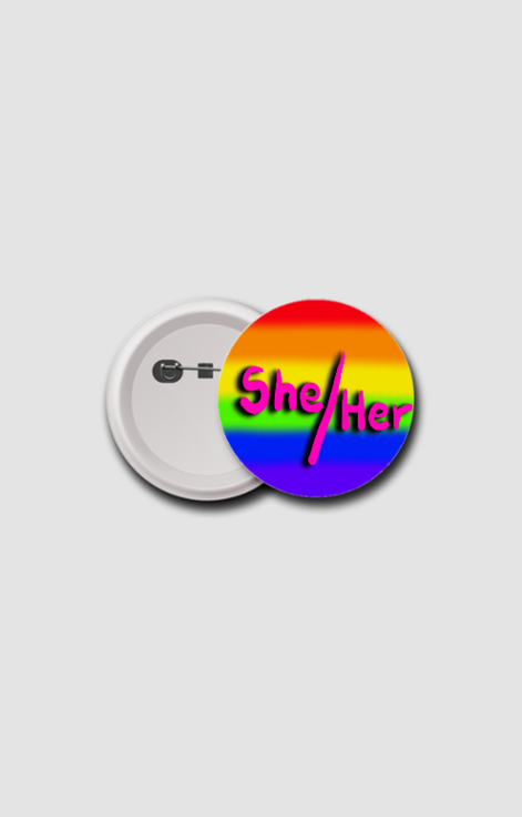 She/Her Badge